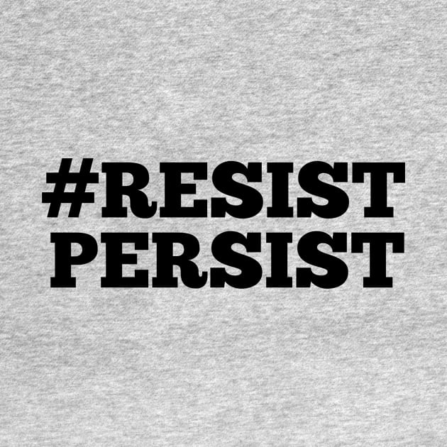 #ResistPersist by wifeytv
